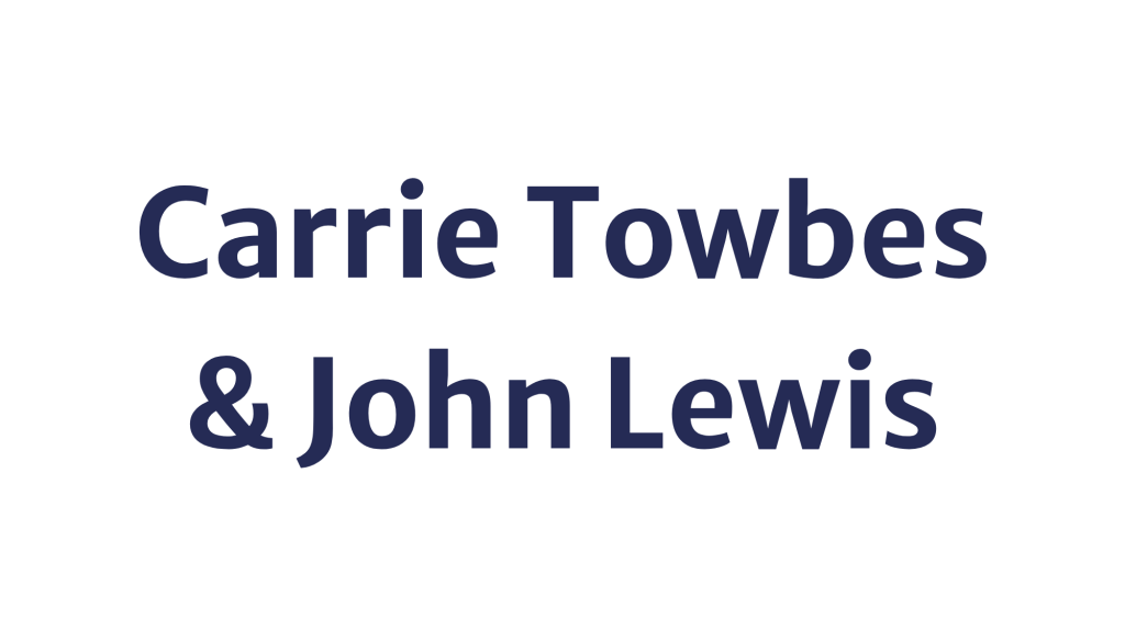 carrie towbes and john lewis
