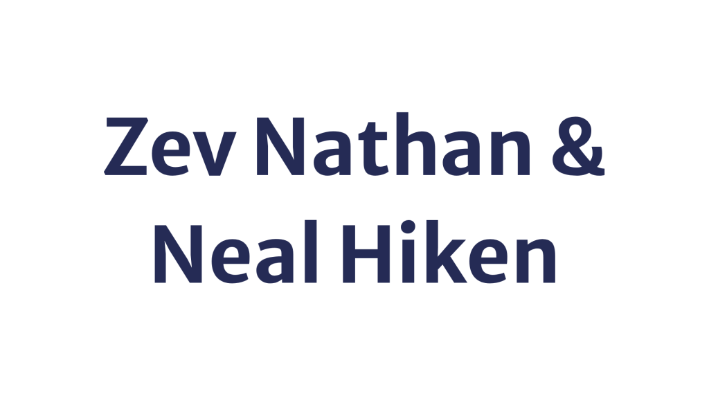 Zev Nathan & Neal Hiken (bold navy text on white background)